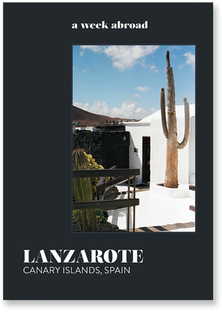 Lanzarote A Week Abroad