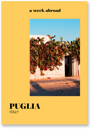 Puglia A Week Abroad